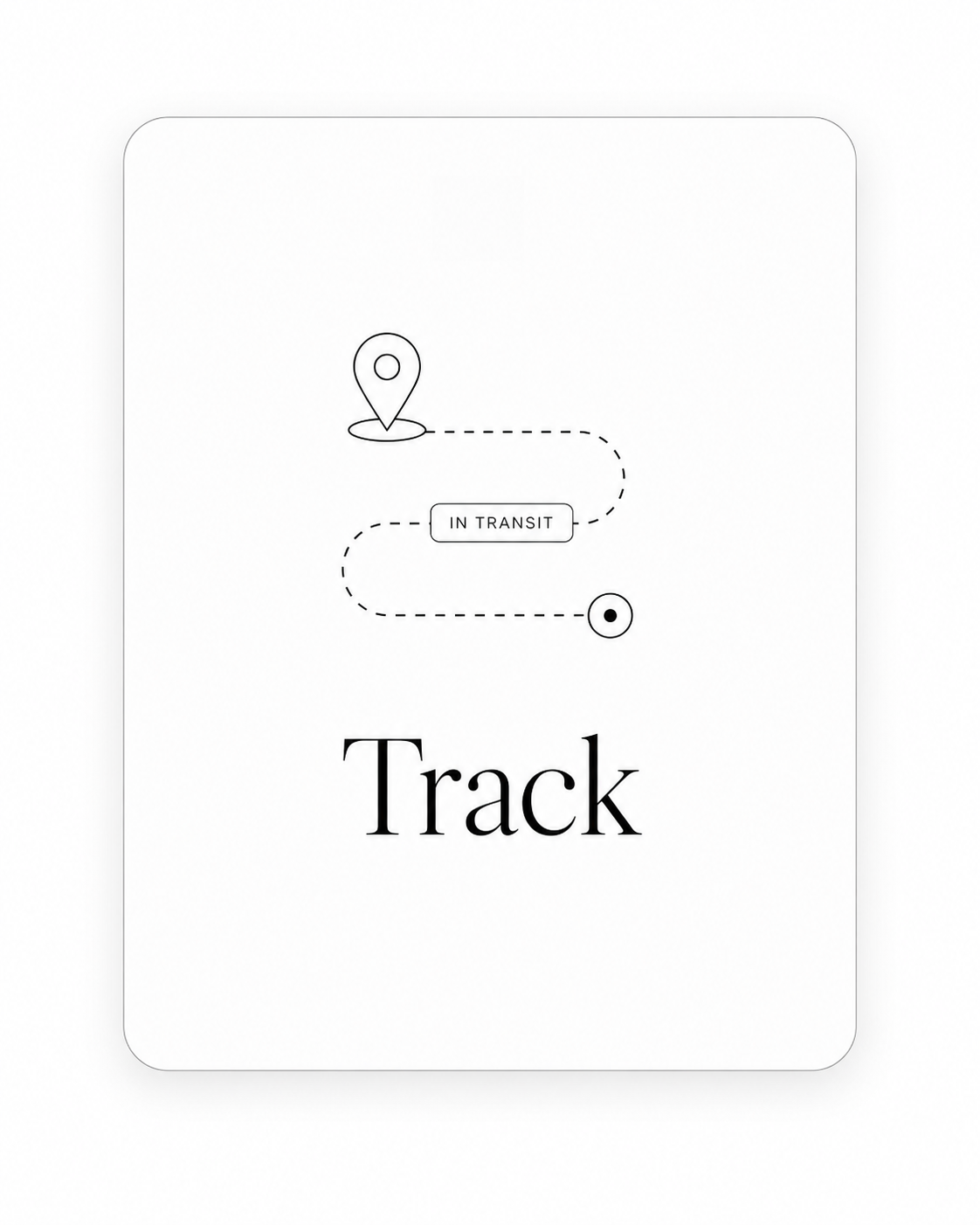 Step 3: Track — Follow shipment + status